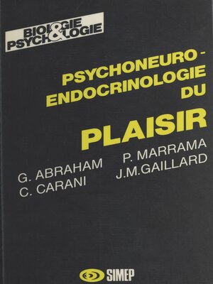 cover image of Psychoneuro-endocrinologie du plaisir